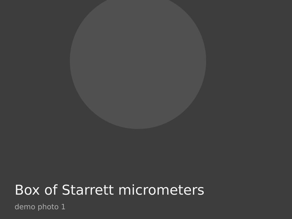 Box of Starrett micrometers