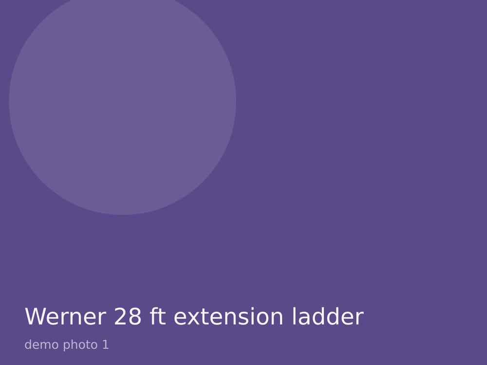 Werner 28 ft extension ladder