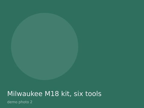 Milwaukee M18 kit, six tools, photo 2