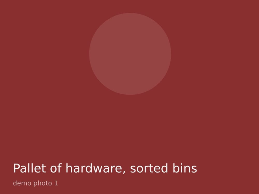 Pallet of hardware, sorted bins